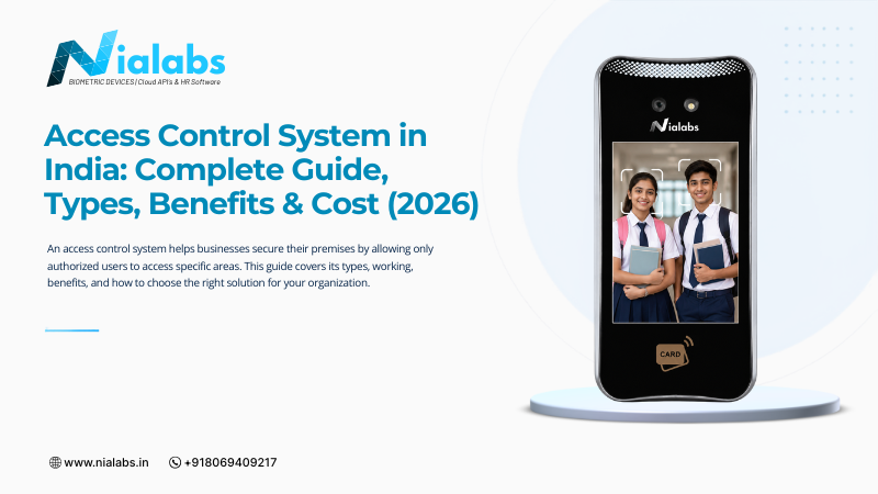Access Control System in India: Complete Guide (2026)