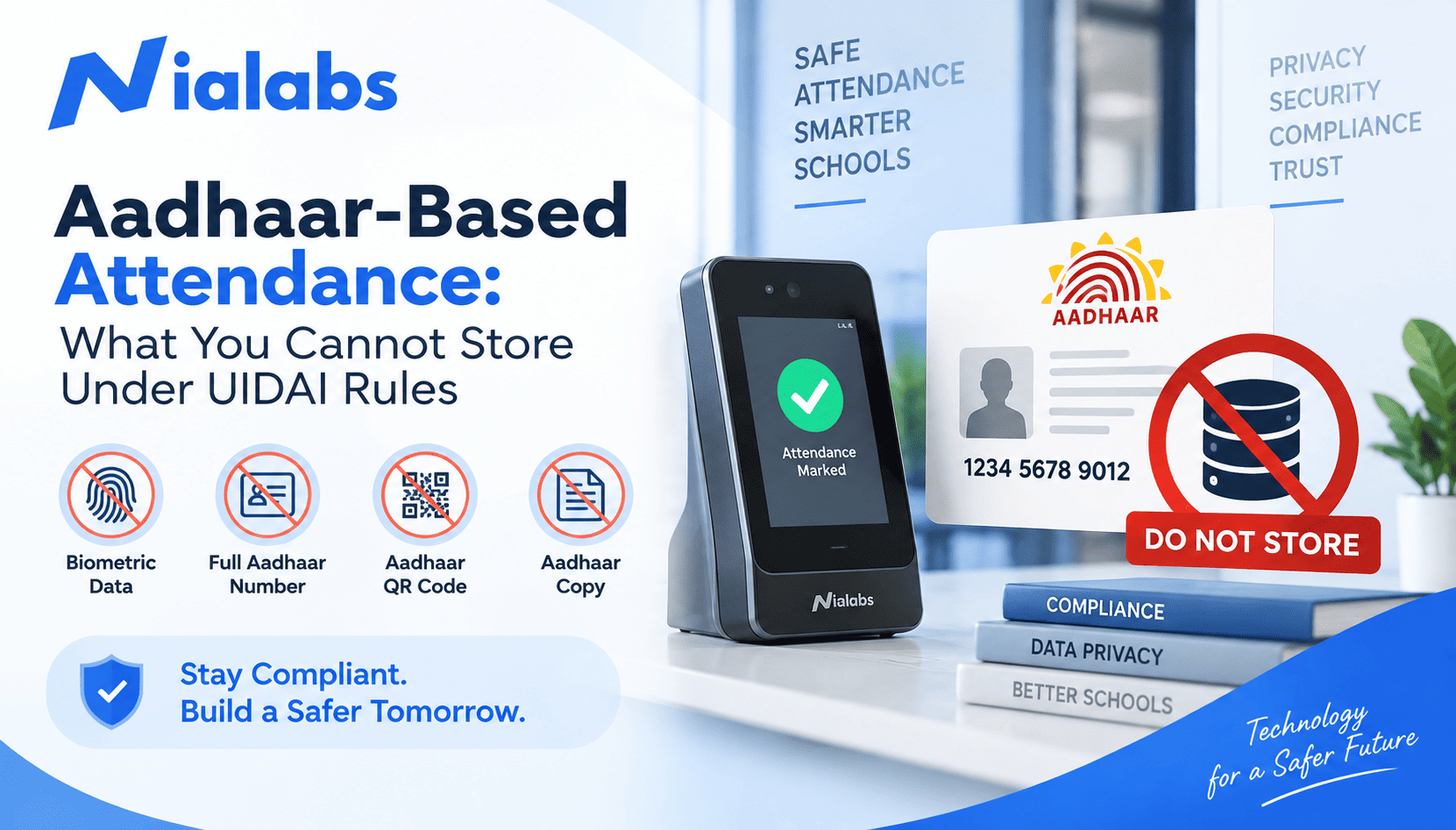 Aadhaar-Based Attendance: What You Cannot Store Under UIDAI Rules